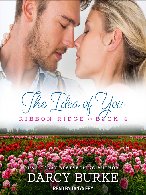 Title details for The Idea of You by Darcy Burke - Available